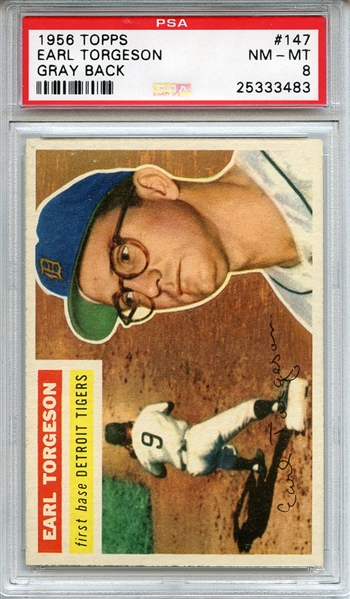 1956 Topps 147 Earl Torgeson Gray Back PSA NM-MT 8