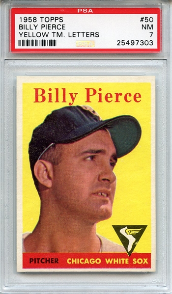 1958 Topps 50 Billy Pierce Yellow Team Letters PSA NM 7