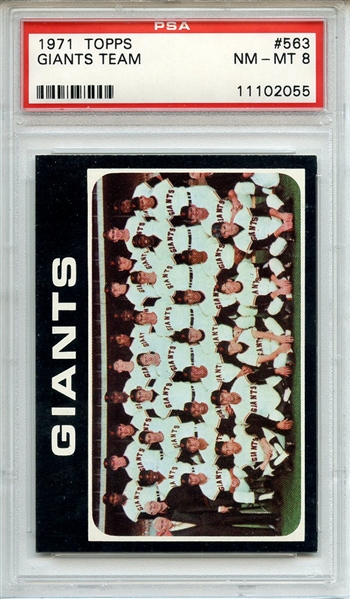 1971 Topps 563 San Francisco Giants Team PSA NM-MT 8