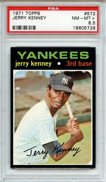 1971 Topps 572 Jerry Kenney PSA NM-MT+ 8.5