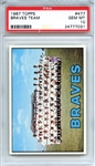 1967 Topps 477 Atlanta Braves Team PSA GEM MT 10