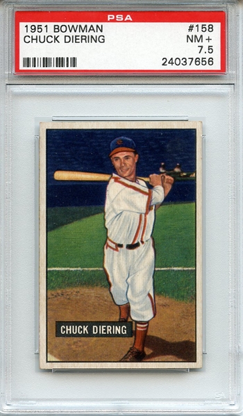 1951 Bowman 158 Chuck Diering PSA NM+ 7.5