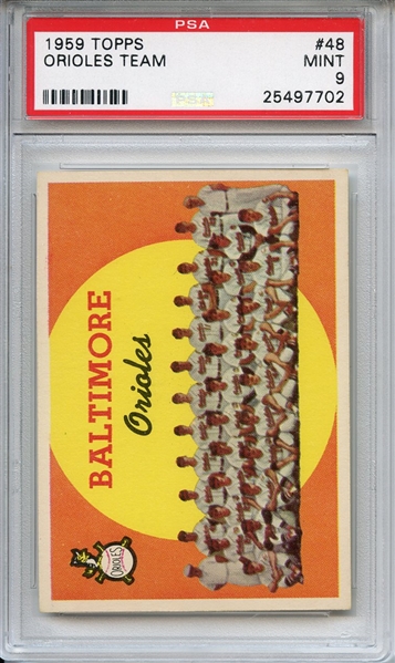 1959 Topps 48 Baltimore Orioles Team PSA MINT 9