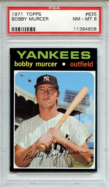 1971 Topps 635 Bobby Murcer PSA NM-MT 8