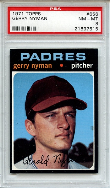 1971 Topps 656 Gerry Nyman PSA NM-MT 8
