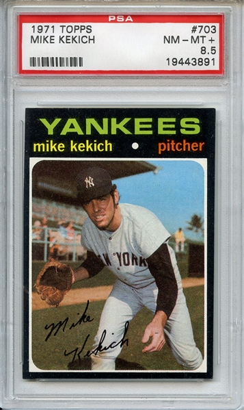 1971 Topps 703 Mike Kekich PSA NM-MT+ 8.5