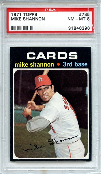1971 Topps 735 Mike Shannon PSA NM-MT 8