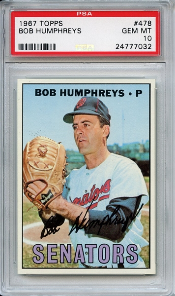 1967 Topps 478 Bob Humphreys PSA GEM MT 10