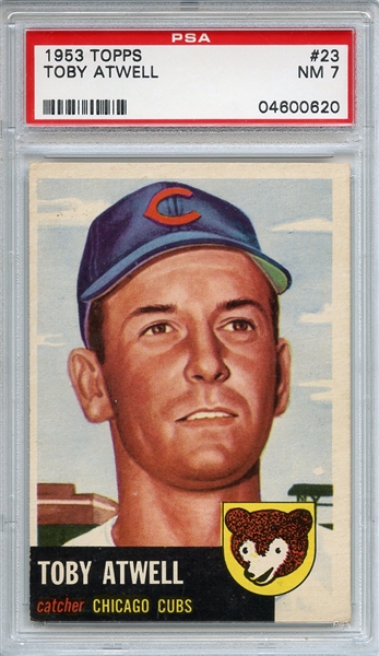1953 Topps 23 Toby Atwell PSA NM 7