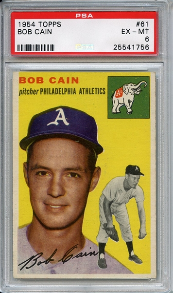 1954 Topps 61 Bob Cain PSA EX-MT 6