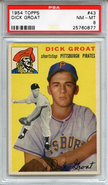 1954 Topps 43 Dick Groat PSA NM-MT 8