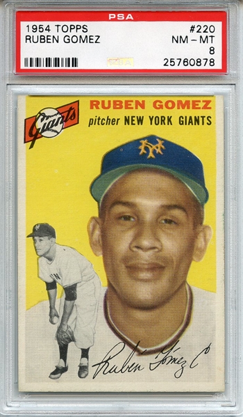 1954 Topps 220 Ruben Gomez PSA NM-MT 8