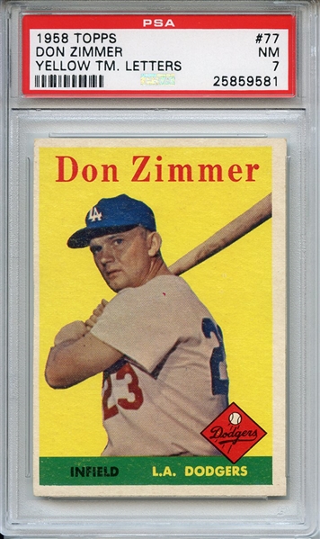1958 Topps 77 Don Zimmer Yellow Letters PSA NM 7