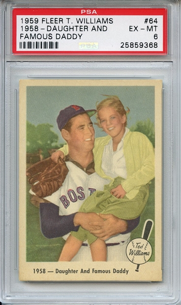 1959 Fleer Ted Williams 64 Daughter and Famous Daddy PSA EX-MT 6