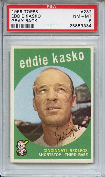 1959 Topps 232 Eddie Kasko Gray Back PSA NM-MT 8