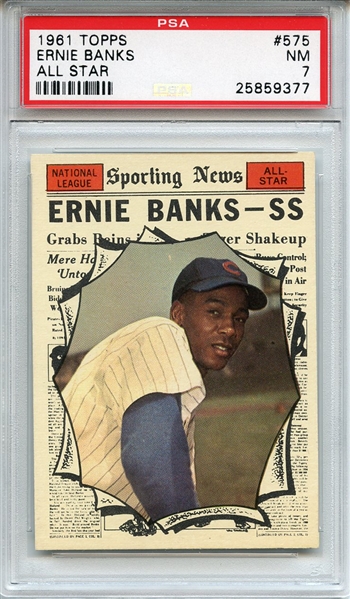 1961 Topps 575 Ernie Banks All Star PSA NM 7