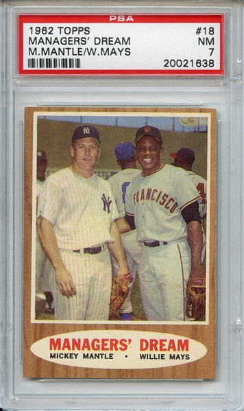1962 Topps 18 Managers Dream Mantle Mays PSA NM 7