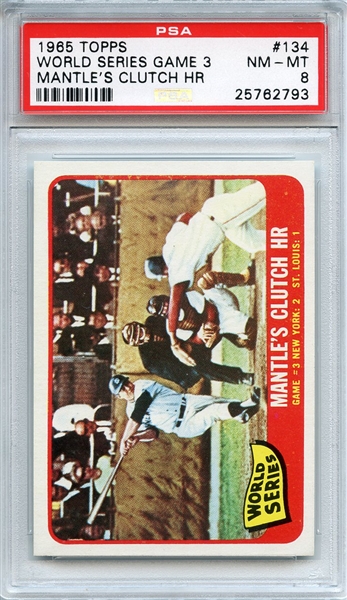1965 Topps 134 World Series Game 3 Mickey Mantle Clutch HR PSA NM-MT 8
