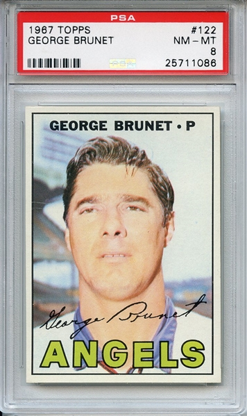 1967 Topps 122 George Brunet PSA NM-MT 8
