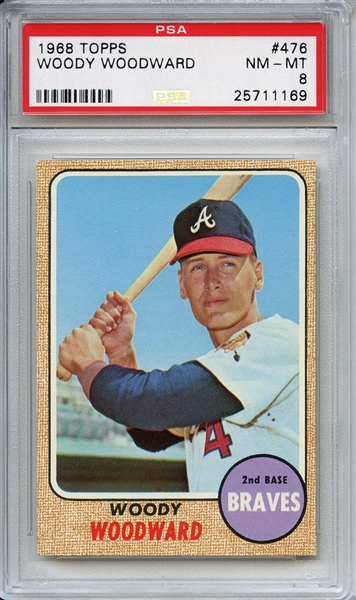 1968 Topps 476 Woody Woodward PSA NM-MT 8