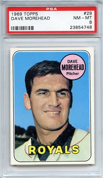 1969 Topps 29 Dave Morehead PSA NM-MT 8