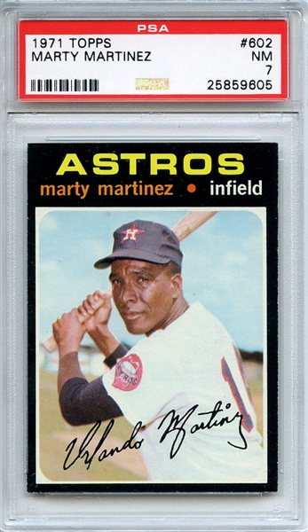 1971 Topps 602 Marty Martinez PSA NM 7