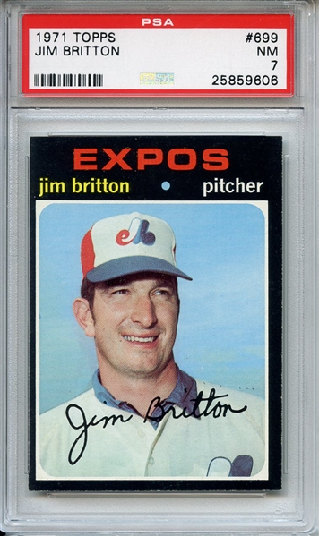 1971 Topps 699 Jim Britton PSA NM 7