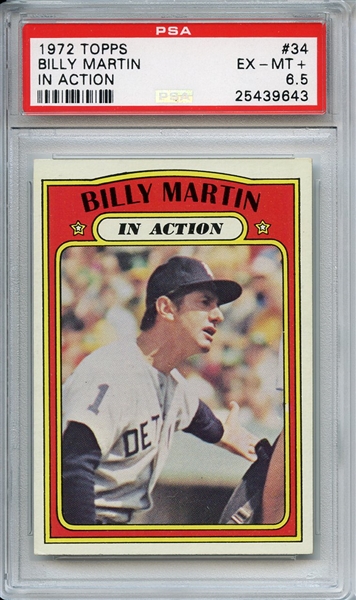1972 Topps 34 Billy Martin In Action PSA EX-MT+ 6.5
