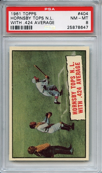 1961 Topps 404 Hornsby Tops NL with .424 Average PSA NM-MT 8