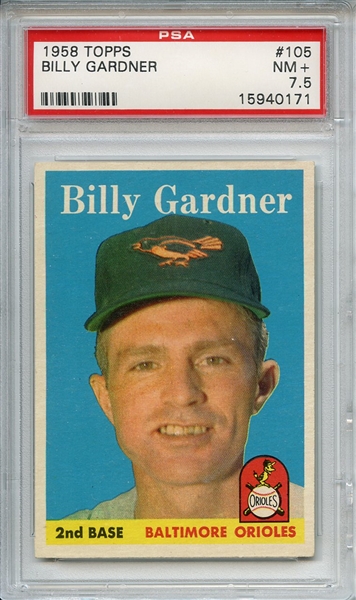 1958 Topps 105 Billy Gardner PSA NM+ 7.5