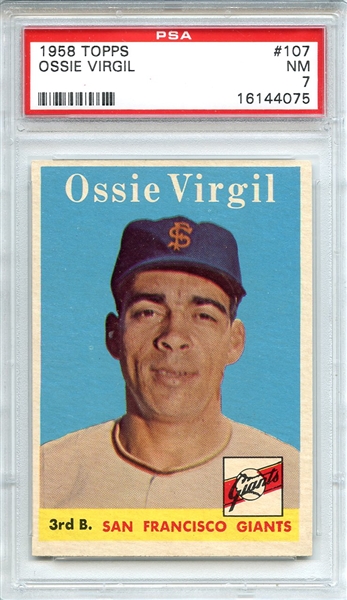 1958 Topps 107 Ossie Virgil PSA NM 7