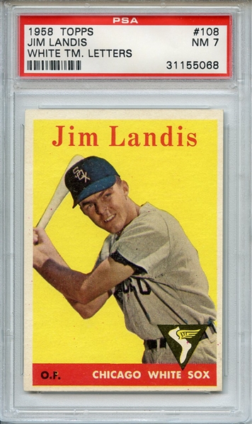 1958 Topps 108 Jim Landis PSA NM 7