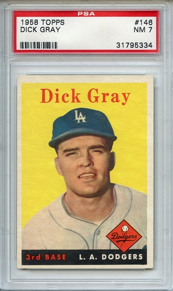 1958 Topps 146 Dick Gray PSA NM 7