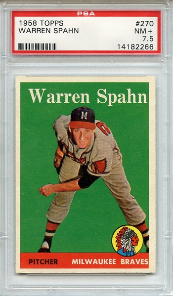1958 Topps 270 Warren Spahn PSA NM+ 7.5