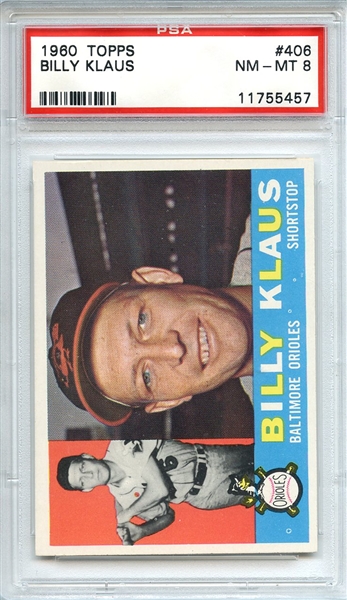 1960 Topps 406 Billy Klaus PSA NM-MT 8