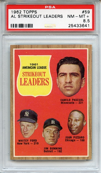 1962 Topps 59 AL Strikeout Leaders Ford Bunning PSA NM-MT+ 8.5