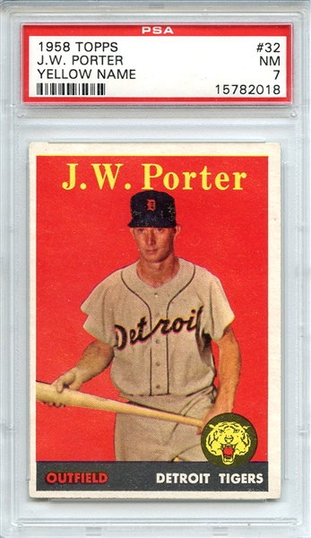 1958 Topps 32 J. W. Porter Yellow Letters PSA NM 7