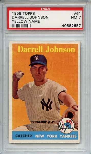 1958 Topps 61 Darrell Johnson Yellow Letters PSA NM 7