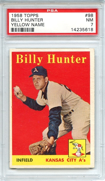 1958 Topps 98 Billy Hunter Yellow Letters PSA NM 7