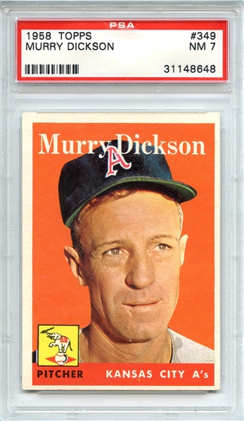 1958 Topps 349 Murry Dickson PSA NM 7