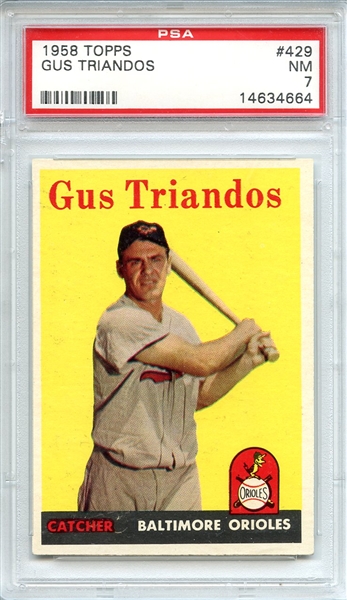 1958 Topps 429 Gus Triandos PSA NM 7