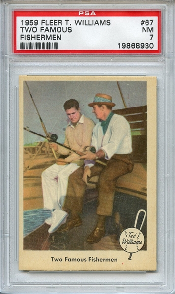 1959 Fleer Ted Williams 67 Two Famous Fisherman Sam Snead PSA NM 7