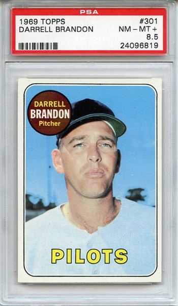 1969 Topps 301 Darrell Brandon PSA NM-MT+ 8.5
