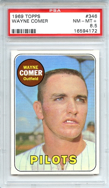 1969 Topps 346 Wayne Comer PSA NM-MT+ 8.5