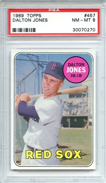 1969 Topps 457 Dalton Jones PSA NM-MT 8