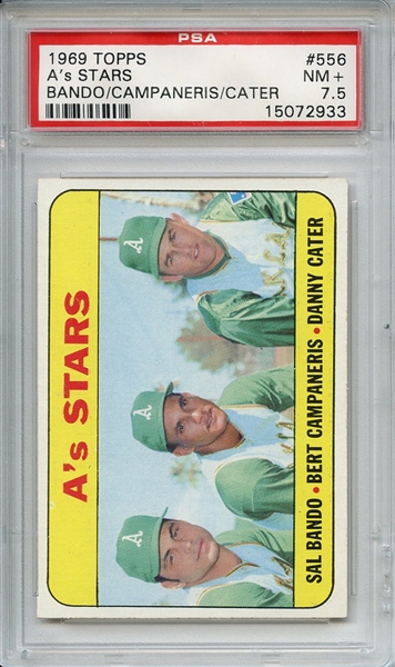 1969 Topps 556 Athletics Stars PSA NM+ 7.5