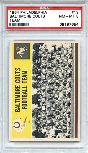1964 Philadelphia 13 Baltimore Colts Team PSA NM-MT 8