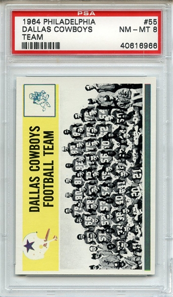 1964 Philadelphia 55 Dallas Cowboys Team PSA NM-MT 8