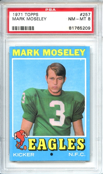1971 Topps 257 Mark Moseley PSA NM-MT 8