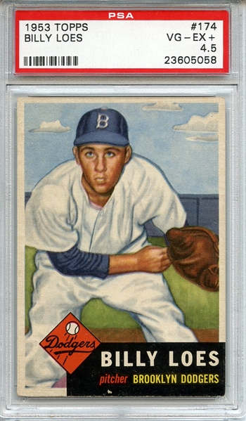 1953 TOPPS 174 BILLY LOES PSA VG-EX+ 4.5
